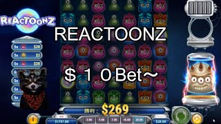 【オンラインカジノ】【ベラジョンカジノ】＄１０bet ～REACTOONZ♪♪