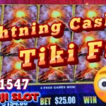 High Limit Lightning Cash Tiki Fire Slot Machine 🥂 Free Spin Bonus Games 赤富士スロット ローカルカジノ 無料プレイ